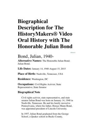 Biographical Description for the Historymakers® Video Oral History with the Honorable Julian Bond