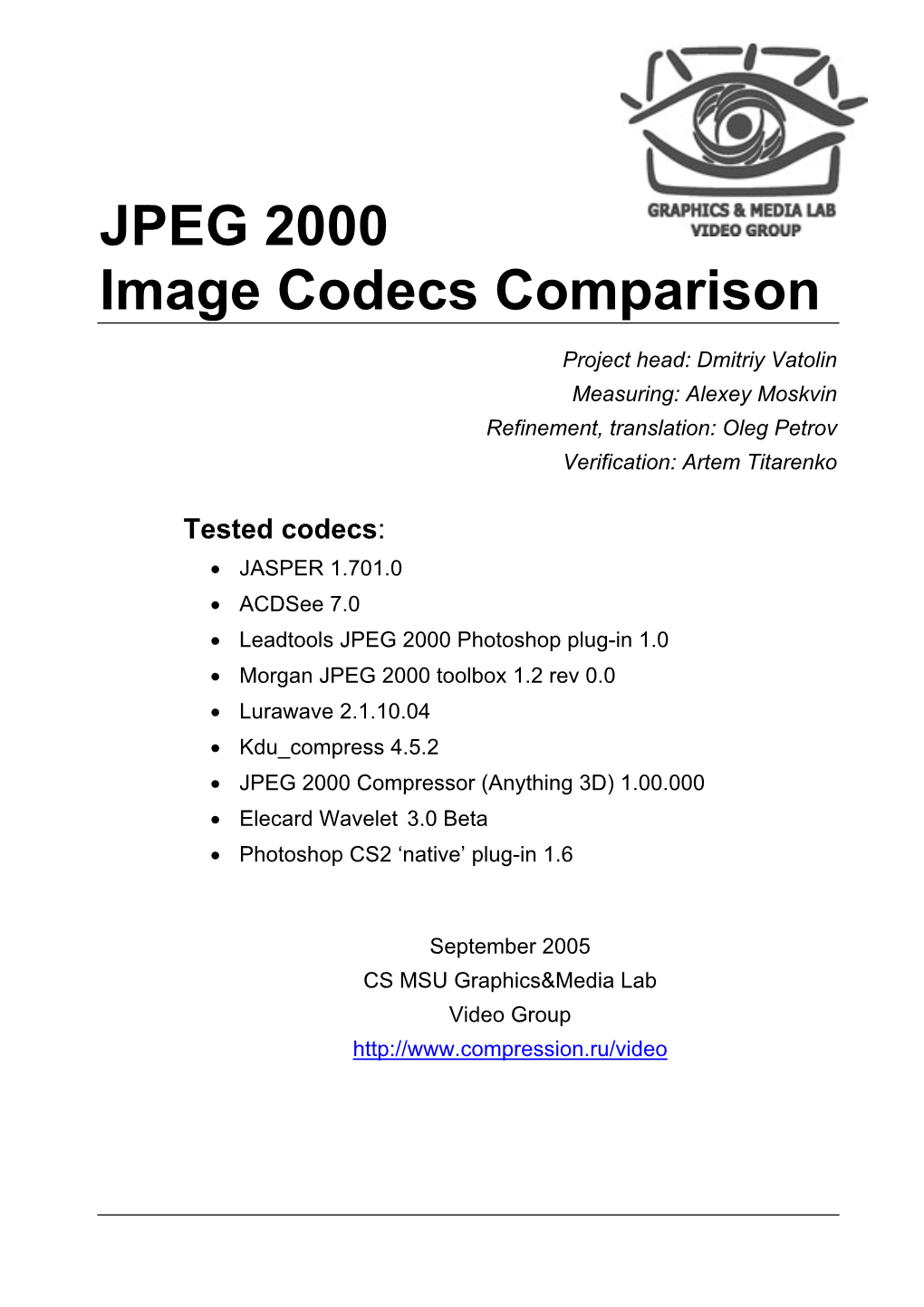 JPEG 2000 Image Codecs Comparison