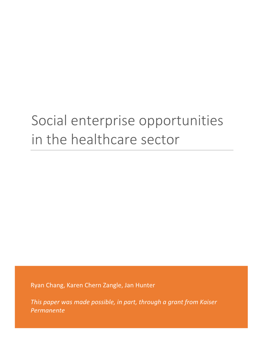 Social Enterprise Opportunities in the Healthcare Sector