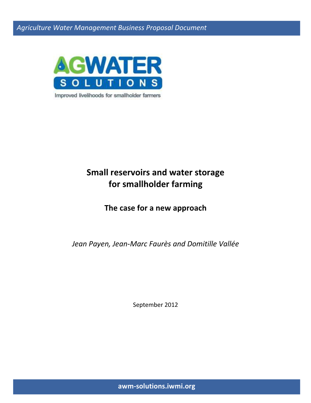 Small Reservoirs and Water Storage for Smallholder Farming