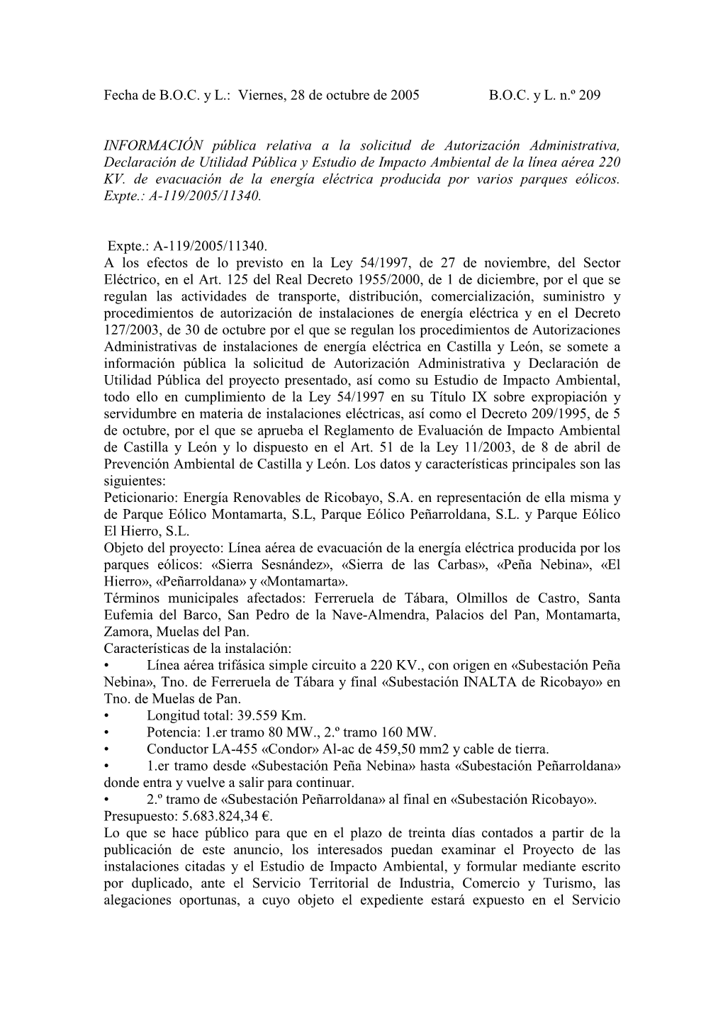 Viernes, 28 De Octubre De 2005 BOC Y L. N.º 209 INFORMACIÓN