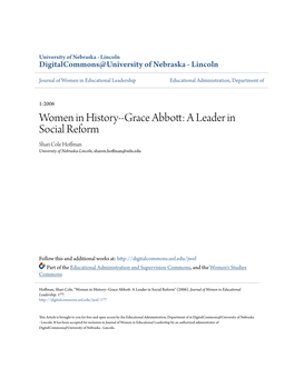 Grace Abbott: a Leader in Social Reform Shari Cole Hoffman University of Nebraska-Lincoln, Sharon.Hoffman@Selu.Edu