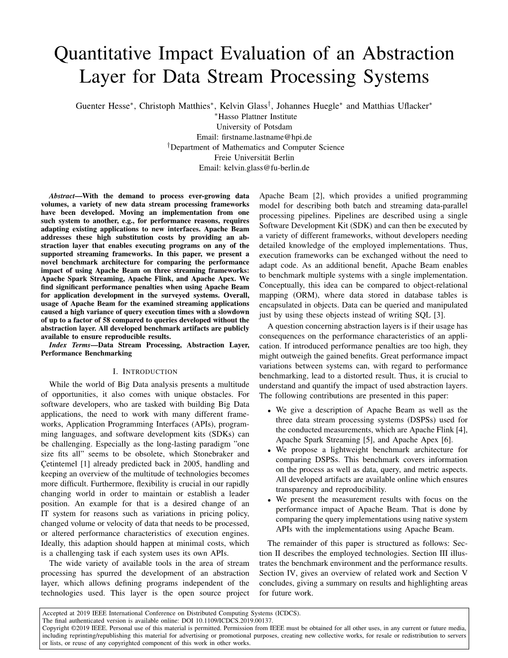 Quantitative Impact Evaluation of an Abstraction Layer for Data Stream Processing Systems