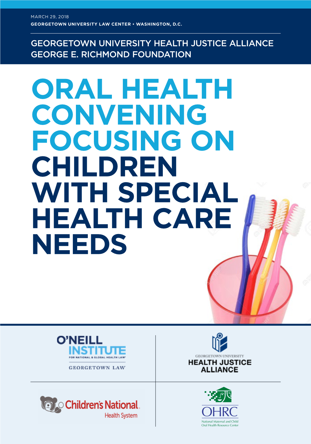 Oral Health Convening Focusing on Children with Special Health Care Needs Acknowledgements