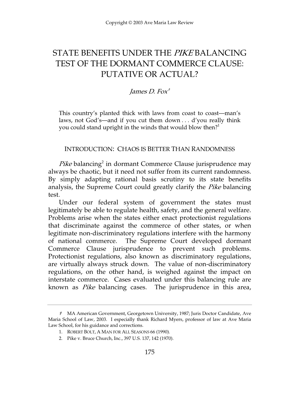 State Benefits Under the Pike Balancing Test of the Dormant Commerce Clause: Putative Or Actual?