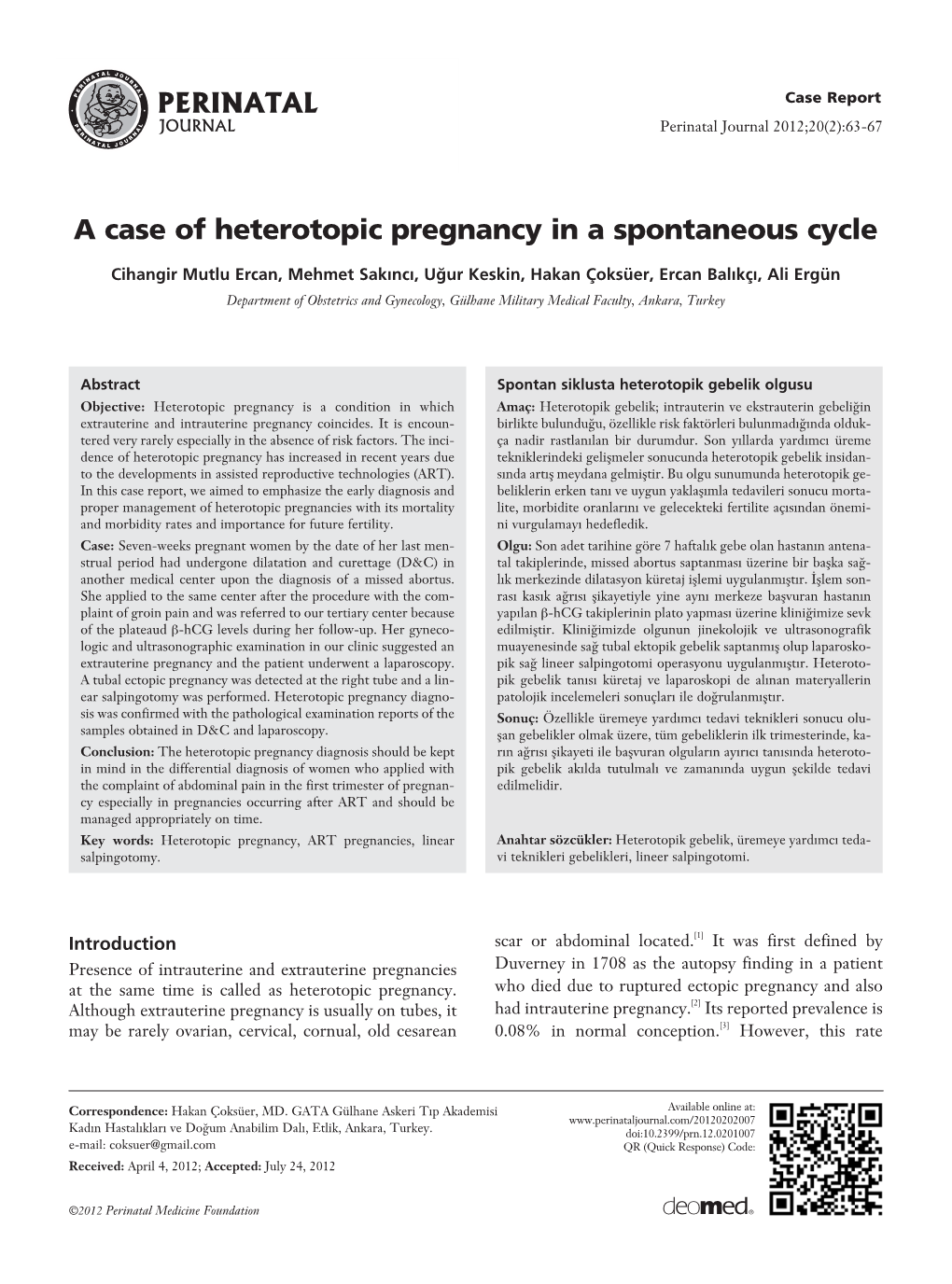A Case of Heterotopic Pregnancy in a Spontaneous Cycle