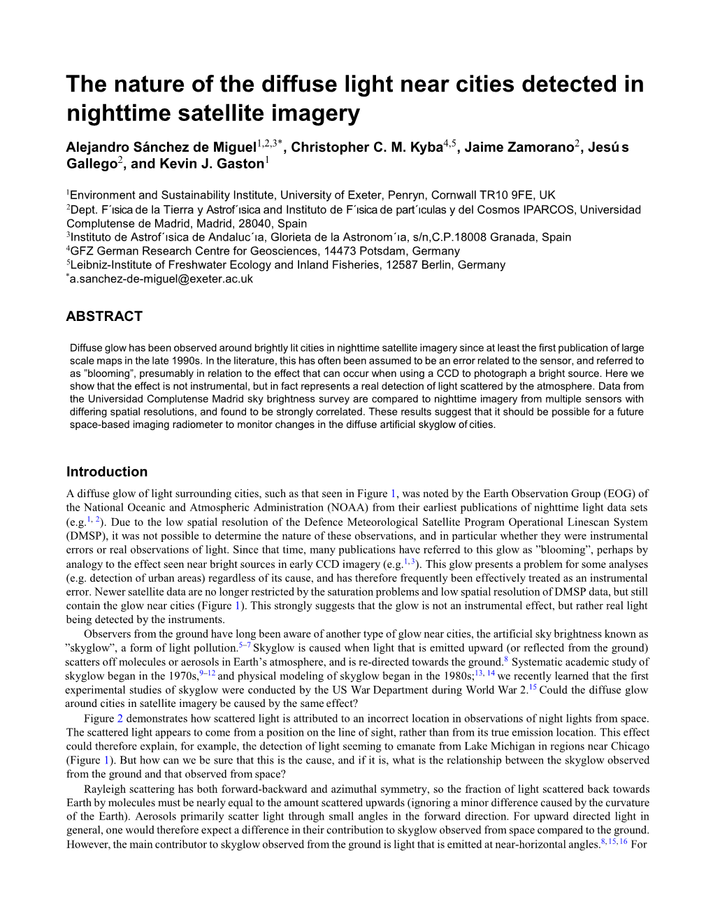 The Nature of the Diffuse Light Near Cities Detected in Nighttime Satellite Imagery Alejandro Sa´Nchez De Miguel1,2,3*, Christopher C