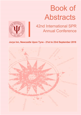 Abstracts of Presented Papers: Joint Convention of the Parapsychological Association & Society for Scientific Exploration