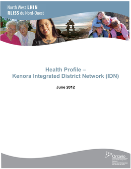 Health Profile – Kenora Integrated District Network (IDN)