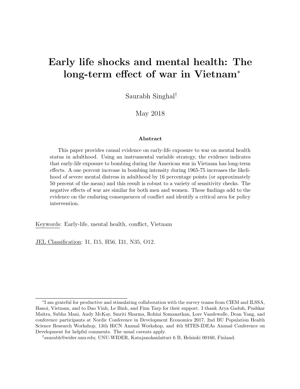 Early Life Shocks and Mental Health: the Long-Term Eﬀect of War in Vietnam∗