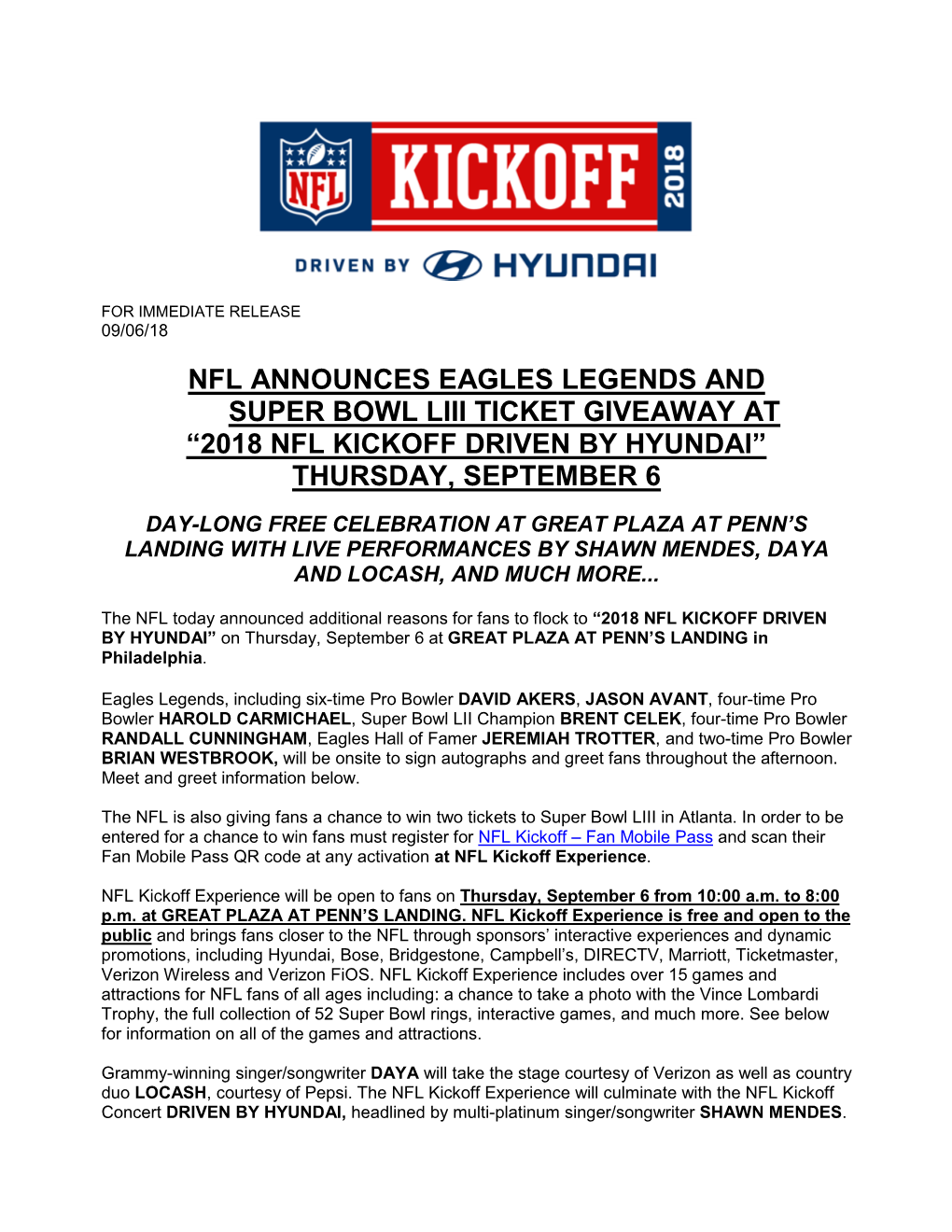 Nfl Announces Eagles Legends and Super Bowl Liii Ticket Giveaway at “2018 Nfl Kickoff Driven by Hyundai” Thursday, September 6