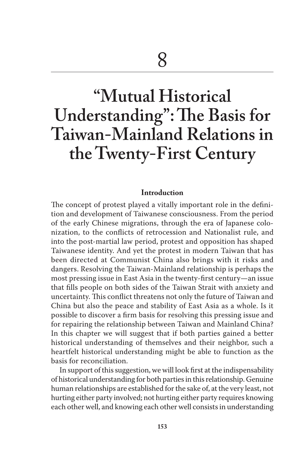 “Mutual Historical Understanding”: the Basis for Taiwan-Mainland