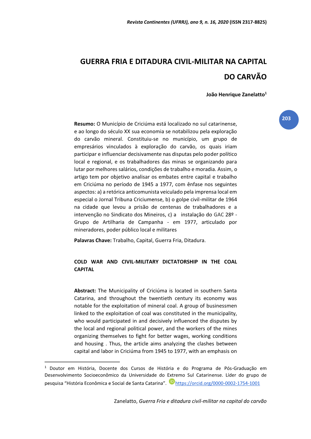 Guerra Fria E Ditadura Civil-Militar Na Capital Do Carvão