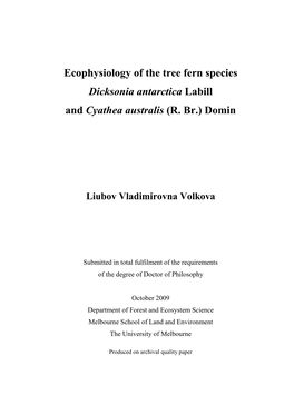 Ecophysiology of the Tree Fern Species Dicksonia Antarctica Labill and Cyathea Australis (R