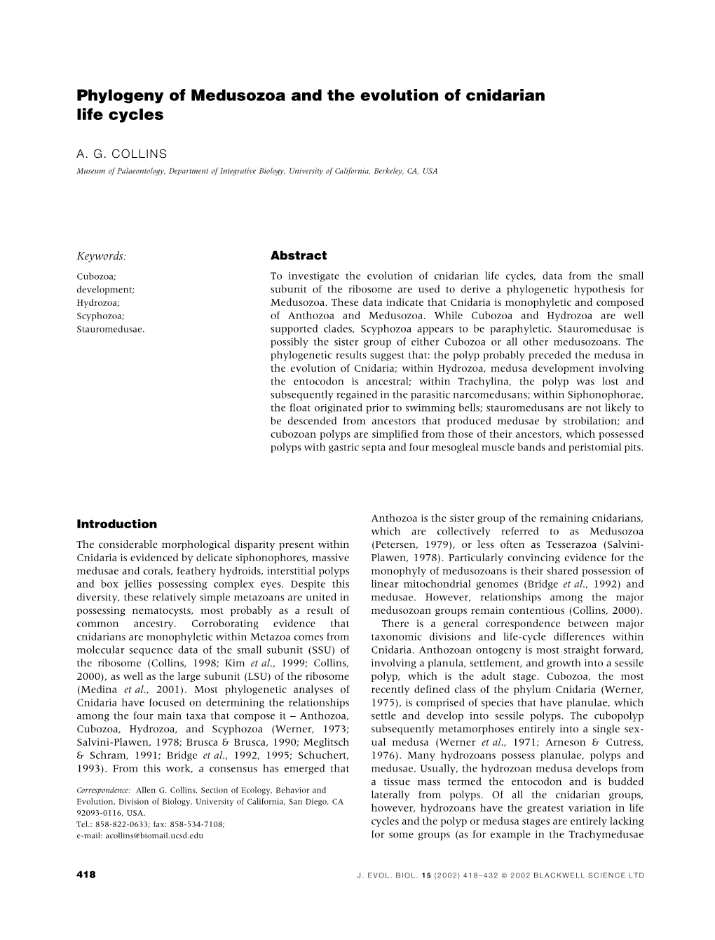 Phylogeny of Medusozoa and the Evolution of Cnidarian Life Cycles