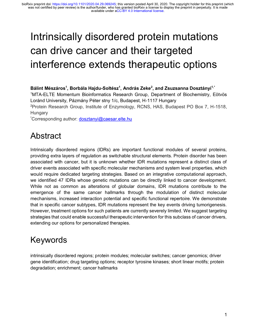 Intrinsically Disordered Protein Mutations Can Drive Cancer and Their Targeted Interference Extends Therapeutic Options