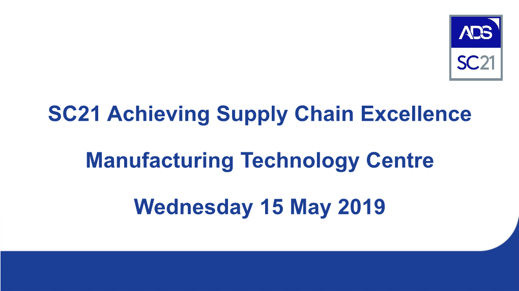 SC21 Achieving Supply Chain Excellence Manufacturing