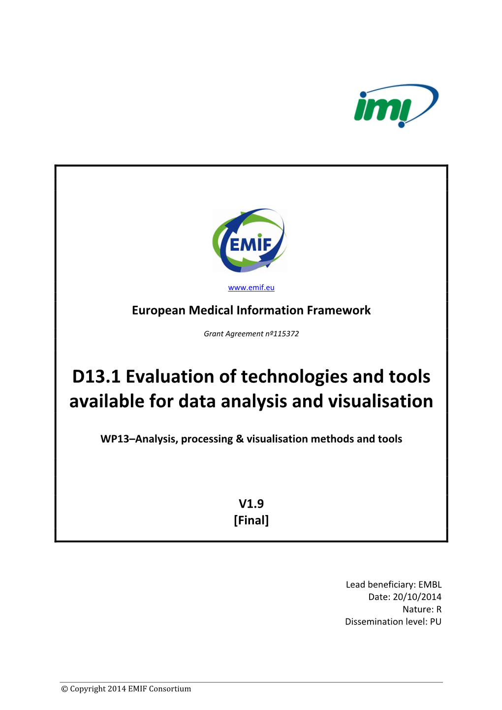 D13.1 Evaluation of Technologies and Tools Available for Data Analysis and Visualisation