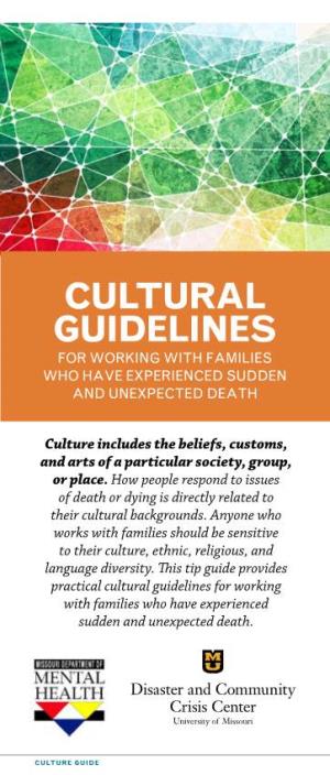 Cultural Guidelines for Working with Families Who Have Experienced Sudden and Unexpected Death