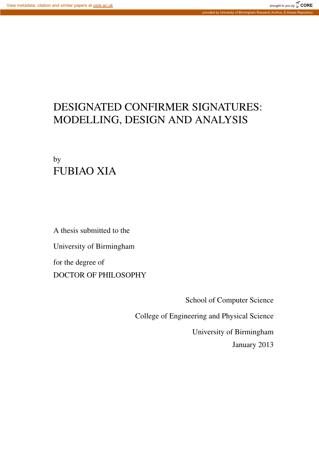Designated Confirmer Signatures: Modelling, Design and Analysis