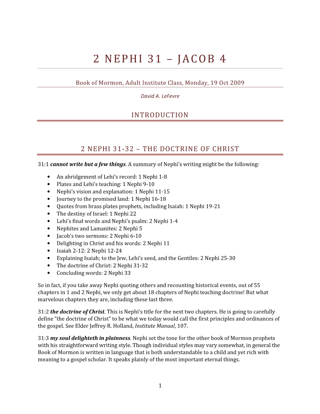 2 Nephi 31 – Jacob 4