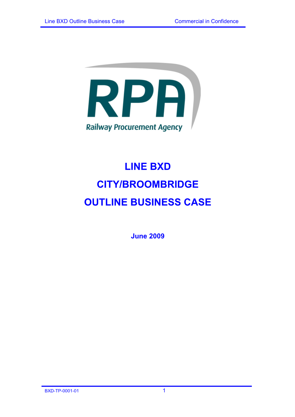 Line Bxd City/Broombridge Outline Business Case