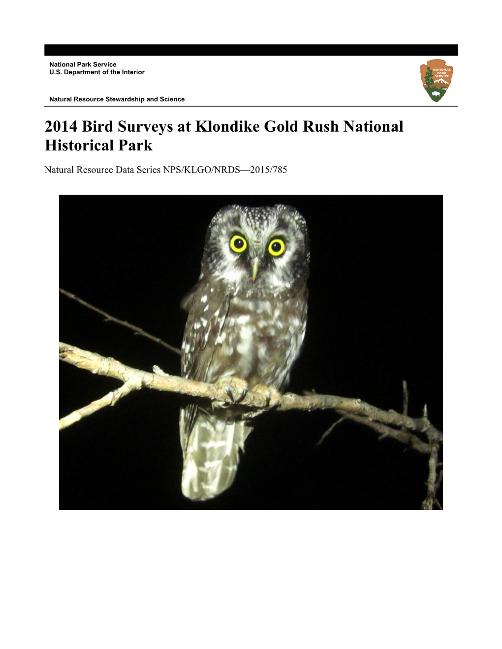 2014 Bird Surveys at Klondike Gold Rush National Historical Park