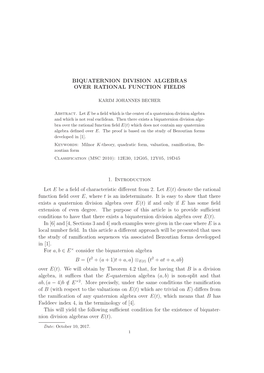 BIQUATERNION DIVISION ALGEBRAS OVER RATIONAL FUNCTION FIELDS 1. Introduction Let E Be a Field of Characteristic Different from 2