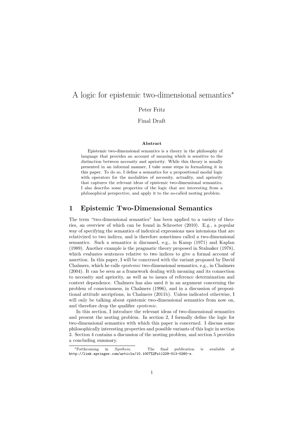 A Logic for Epistemic Two-Dimensional Semantics