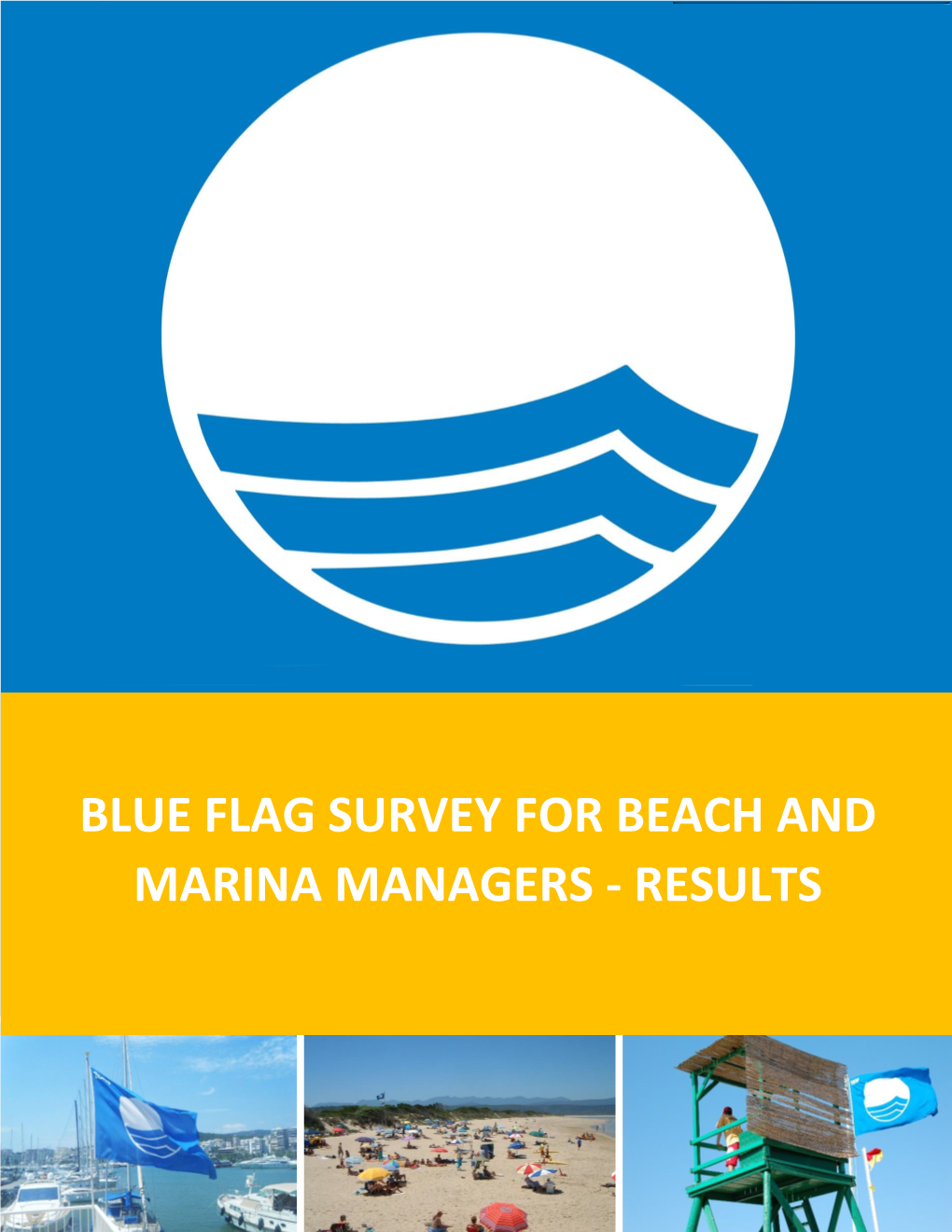 Blue Flag Survey for Beach and Marina