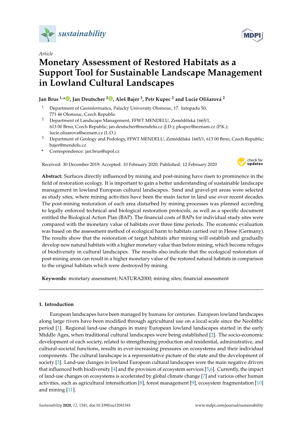 Monetary Assessment of Restored Habitats As a Support Tool for Sustainable Landscape Management in Lowland Cultural Landscapes