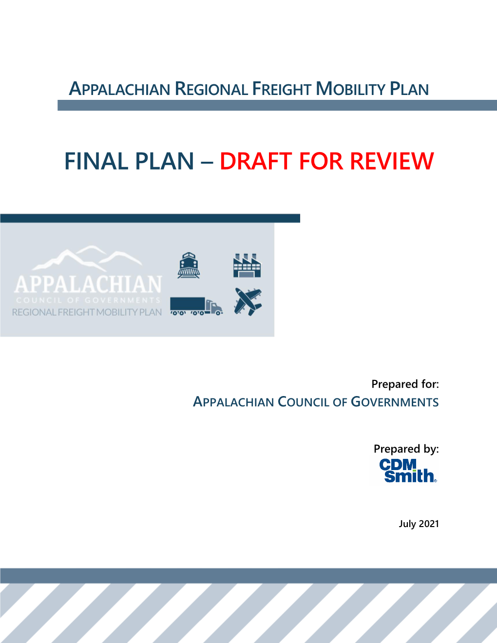 Appalachian Regional Freight Mobility Plan Final Plan – Draft for Review