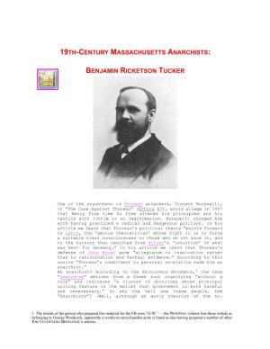 Benjamin Tucker (Editor of the Anarchist, a Highly Individualist Journal Published in Boston)