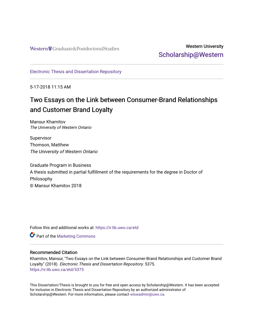 Two Essays on the Link Between Consumer-Brand Relationships and Customer Brand Loyalty