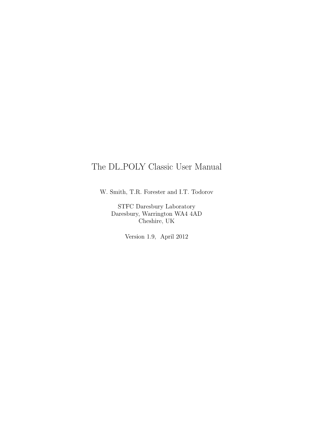 The DL-POLY Classic User Manual