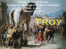 History of Ancient Greece Institute for the Study of Western Civilization