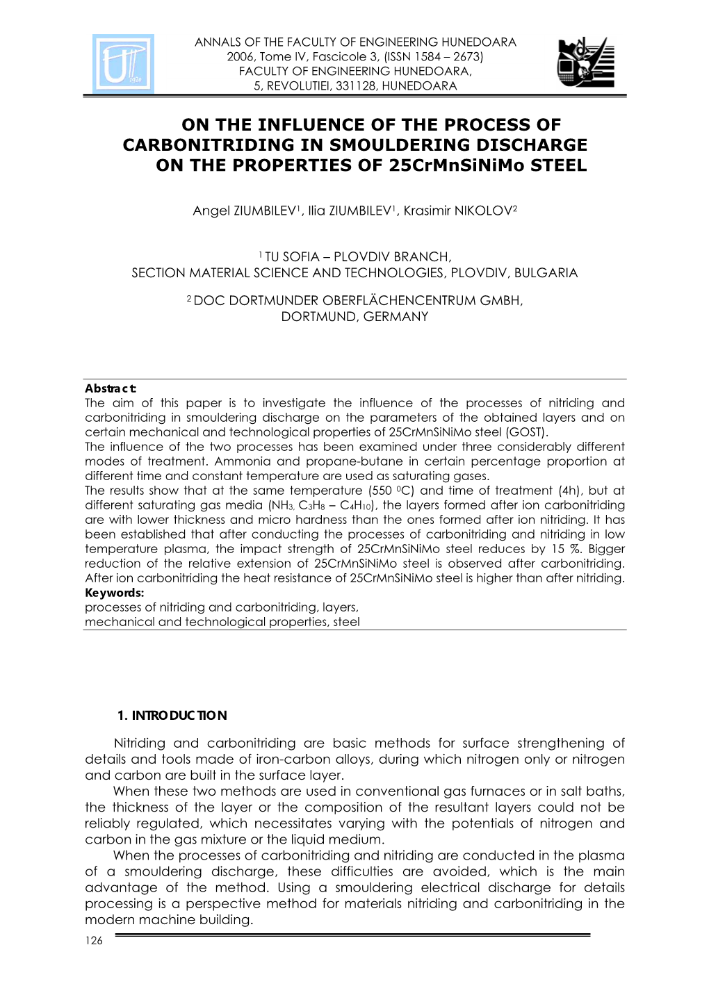 ON the INFLUENCE of the PROCESS of CARBONITRIDING in SMOULDERING DISCHARGE on the PROPERTIES of 25Crmnsinimo STEEL