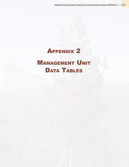 Appendix 2 Management Unit Data Tables