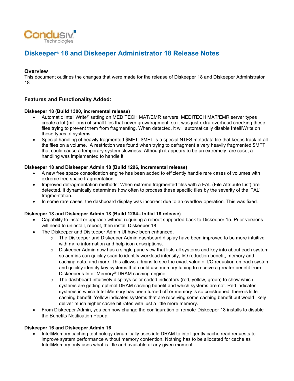 Diskeeper® 18 and Diskeeper Administrator 18 Release Notes