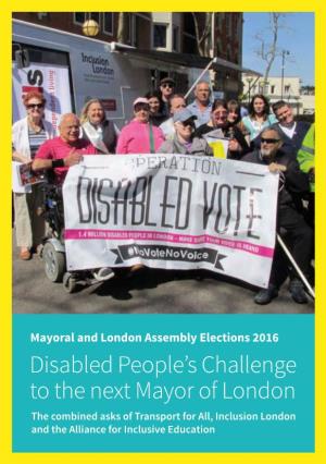 Disabled People's Challenge to the Next Mayor of London