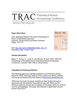 Ideological Biases in the Urban Archaeology of Rome: a Quantitative Approach Author(S): Giovanni Ricci and Nicola Terrenato Pages: 163–171