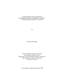 Learning How to Be Ukrainian: Ukrainian Schools in Toronto and the Formation of Identity, 1947-2009