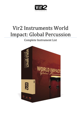 Vir2 Instruments World Impact: Global Percussion Complete Instrument List