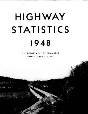 Highway-User Taxation, Financing of State Highways, and Highway Mileage