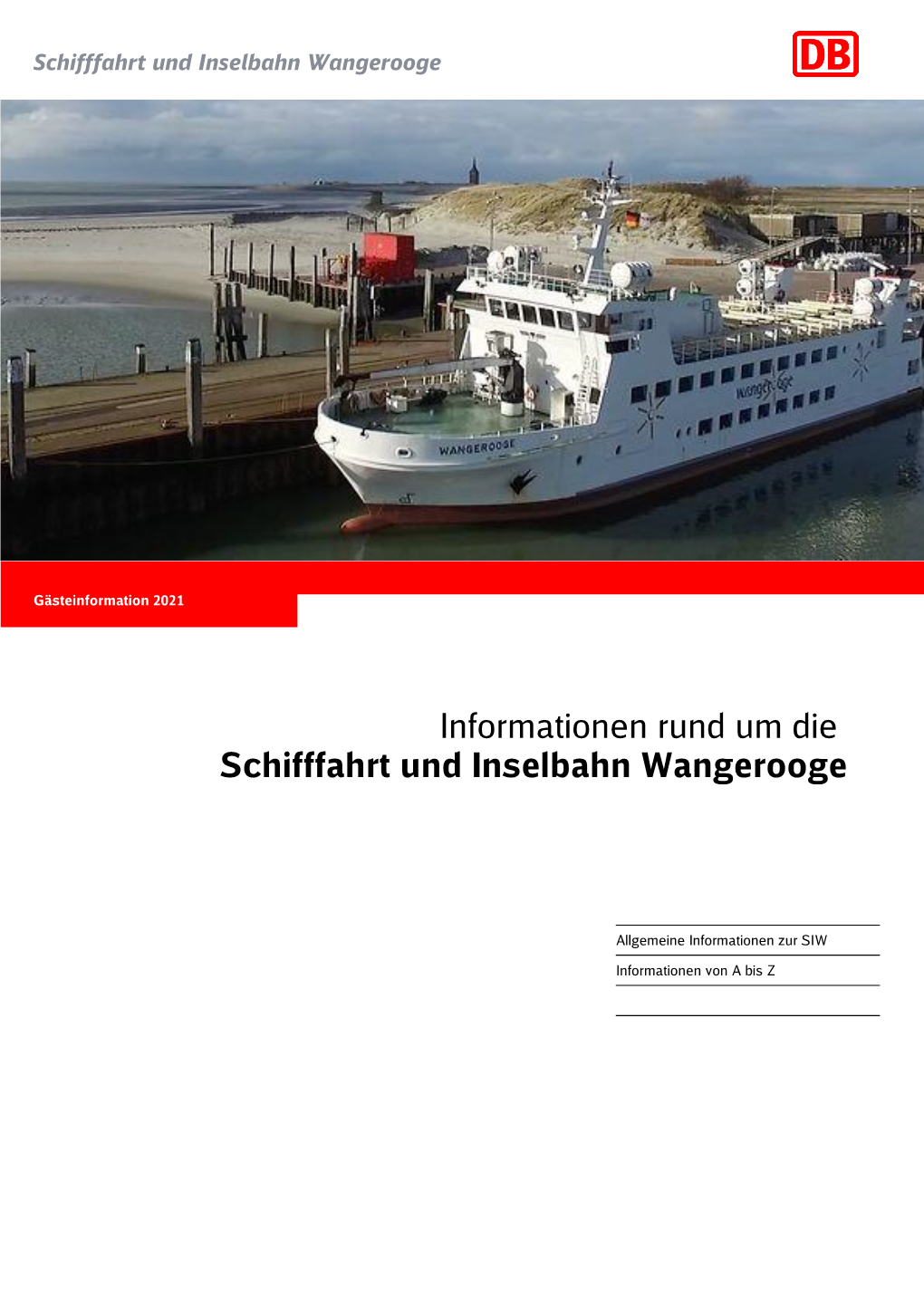 Informationen Rund Um Die Schifffahrt Und Inselbahn Wangerooge
