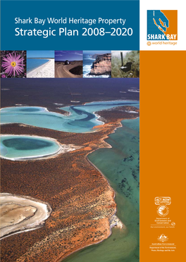 Shark Bay World Heritage Property Strategic Plan 2008-2020