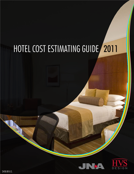 Hotel Cost Estimating Guide 2011