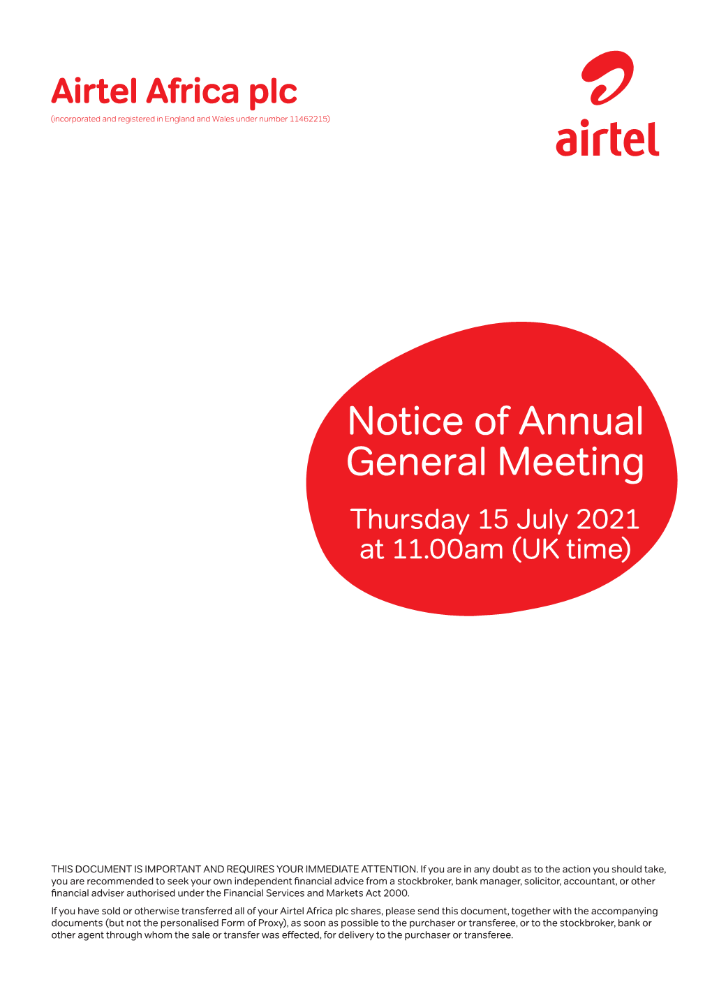 Notice of Annual General Meeting Thursday 15 July 2021 at 11.00Am (UK Time)