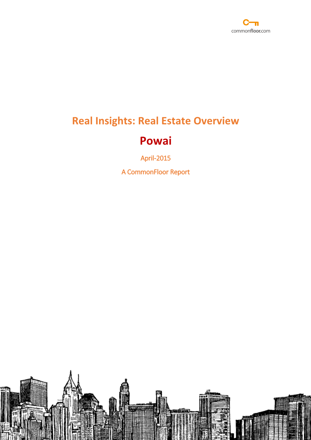 Real Insights: Real Estate Overview Powai April-2015 a Commonfloor Report