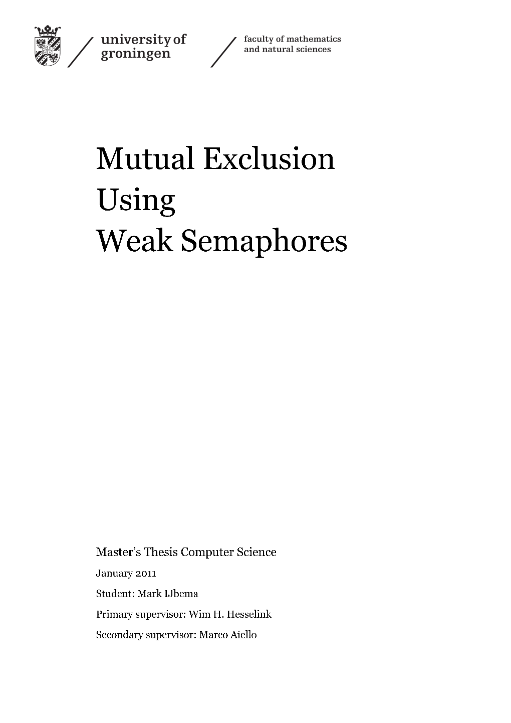 Mutual Exclusion Using Weak Semaphores